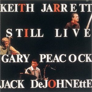 Still Live - Keith Jarrett - Musiikki - UNIVERSAL MUSIC JAPAN - 4988031565254 - perjantai 2. kesäkuuta 2023