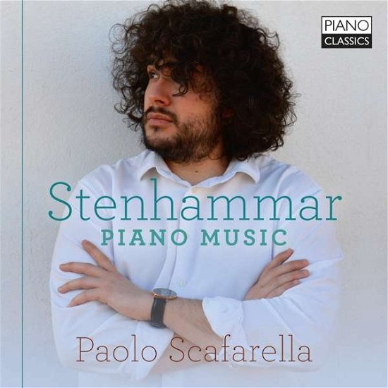 Cover for Paolo Scafarella · Stenhammar: Piano Music (CD) (2021)