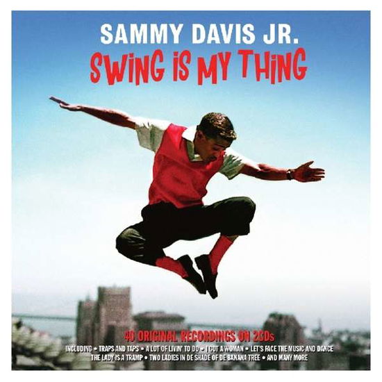 Swing Is My Thing - Sammy -Jr.- Davis - Musiikki - NOT NOW - 5060143497254 - torstai 18. lokakuuta 2018