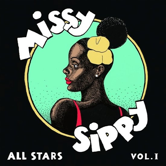 Cover for Missy Sippy All Stars · Missy Sippy All Stars Vol. 1 (LP) (2020)