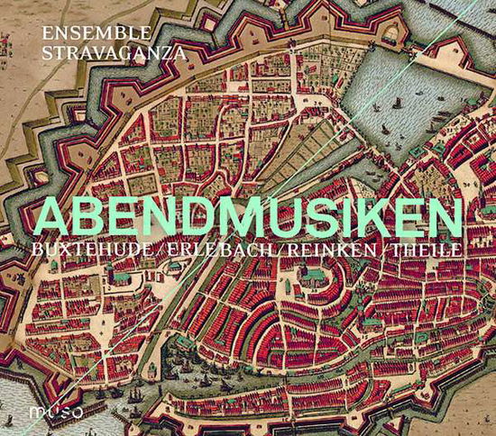 Abendmusiken - Music Of Buxtehude - Ens Stravaganza - Musiikki - MUSO - 5425019973254 - perjantai 16. marraskuuta 2018