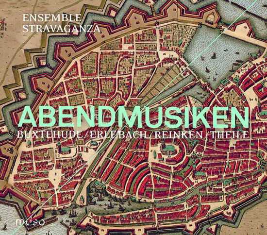 Abendmusiken - Music Of Buxtehude - Ens Stravaganza - Musik - MUSO - 5425019973254 - 16. November 2018