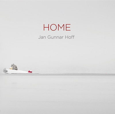 Home - Jan Gunnar Hoff - Musik - 2L - 7041888526254 - 24 mars 2023