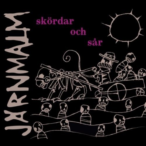 Cover for Järnmalm · Skördar &amp; Sår (CD) (2011)