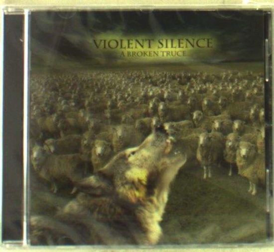 Cover for Violent Silence · A Broken Truce (CD) (2021)