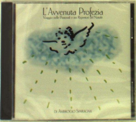 Cover for Sparagna Ambrogio · L'avvenuta Profezia (CD) (2001)