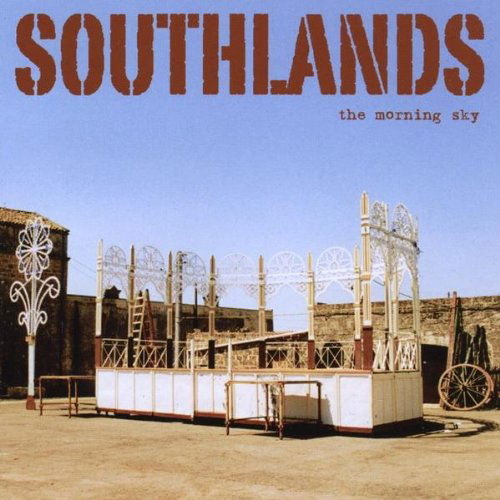 Cover for Southlands · The Morning Sky (CD) (2009)