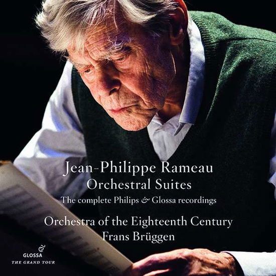 Orchestral Suites - Rameau / Orchestra of the 18th Century - Musikk - Glossa - 8424562211254 - 14. september 2018