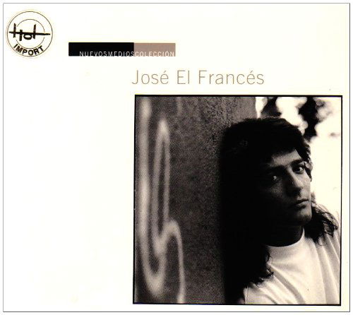 Nuevos Medios Coleccion - Jose El Frances - Música - NUEVOS MEDIOS - 8427721158254 - 22 de novembro de 2019