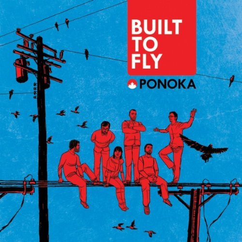 Cover for Ponoka · Built To Fly (CD) (2014)