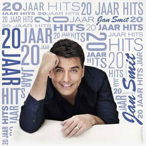 Cover for Jan Smit · 20 Jaar Hits (CD) (2017)