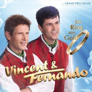 Cover for Vincent &amp; Fernando · Ein Ring Aus Gold (CD) (2013)