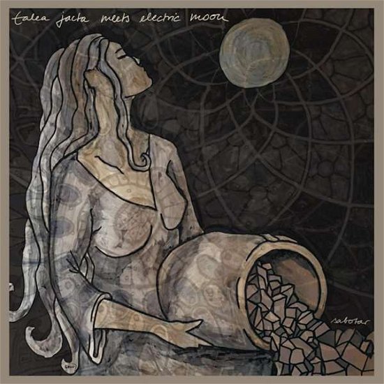 Cover for Electric Moon Meets Talea Jacta · Sabotar (LP) [Limited edition] (2022)