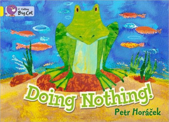 Cover for Petr Horacek · Doing Nothing (Paperback Bog) (2012)