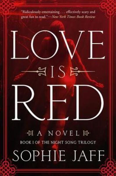 Cover for Sophie Jaff · Love Is Red (Pocketbok) (2016)