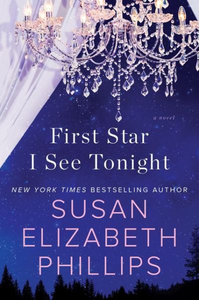 First Star I See Tonight - Susan Elizabeth Phillips - Książki - HarperCollins Publishers Inc - 9780062560254 - 22 września 2016