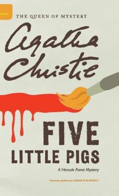 Cover for Agatha Christie · Five Little Pigs (Innbunden bok) (2016)