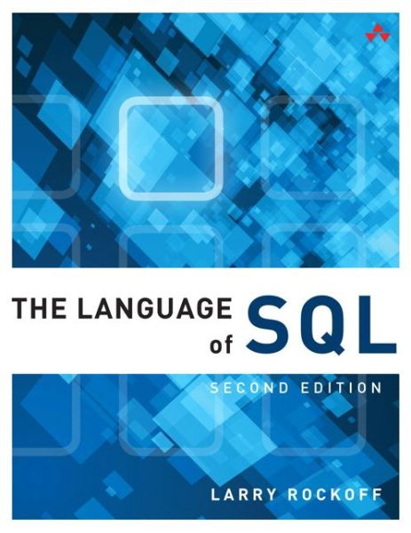 Cover for Larry Rockoff · Language of SQL, The - Learning (Paperback Book) (2016)