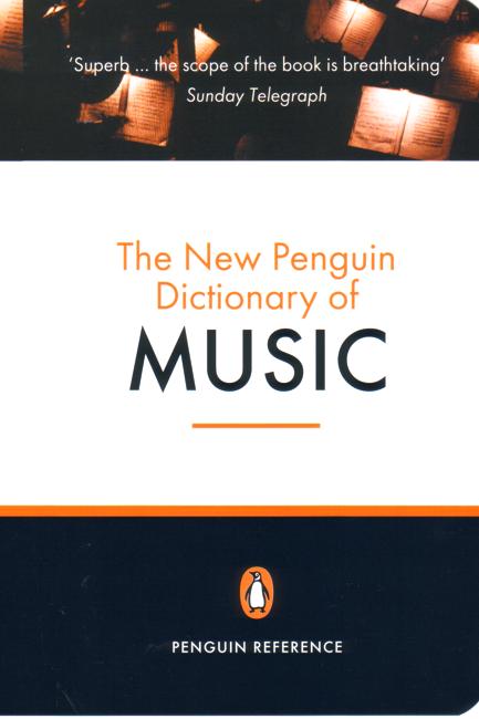 Cover for Paul Griffiths · The New Penguin Dictionary of Music (Paperback Book) (2006)