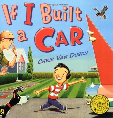 Cover for Chris Van Dusen · If I Built a Car - If I Built Series (Paperback Book) [Reprint edition] (2007)