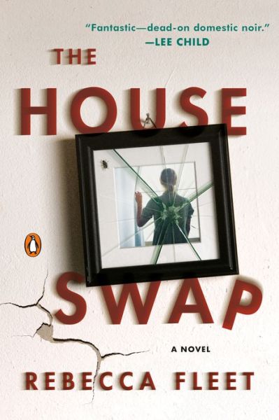 Cover for Rebecca Fleet · House Swap A Novel (Book) (2019)