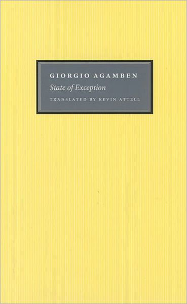 State of Exception - Giorgio Agamben - Livros - The University of Chicago Press - 9780226009254 - 15 de janeiro de 2005