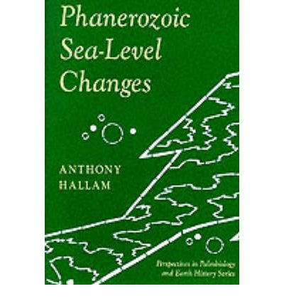 Cover for Anthony Hallam · Phanerozoic Sea-Level Changes - The Critical Moments and Perspectives in Earth History and Paleobiology (Paperback Bog) (1992)