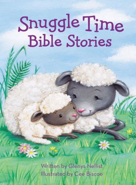 Cover for Glenys Nellist · Snuggle Time Bible Stories - a Snuggle Time padded board book (Board book) (2019)