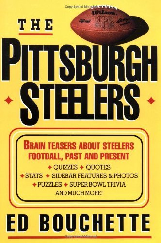 Cover for Ed Bouchette · The Pittsburgh Steelers (Paperback Book) (1994)
