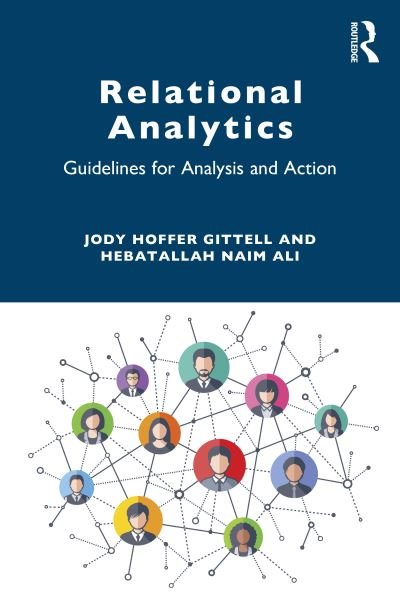 Cover for Jody Hoffer Gittell · Relational Analytics: Guidelines for Analysis and Action (Paperback Book) (2021)