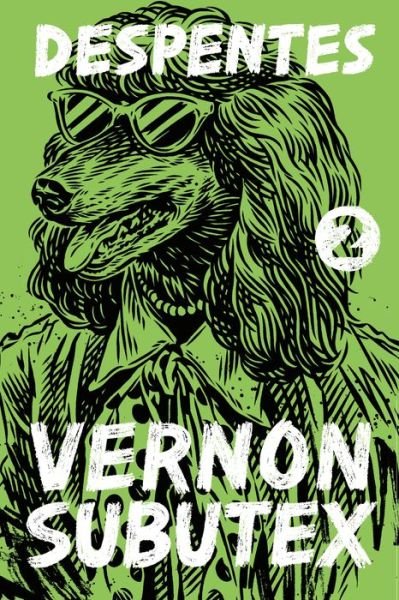 Cover for Virginie Despentes · Vernon Subutex 2: A Novel - Vernon Subutex (Paperback Bog) (2020)