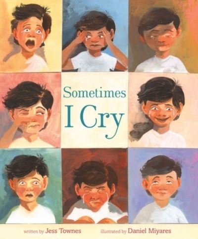 Jess Townes · Sometimes I Cry (Hardcover Book) (2023)