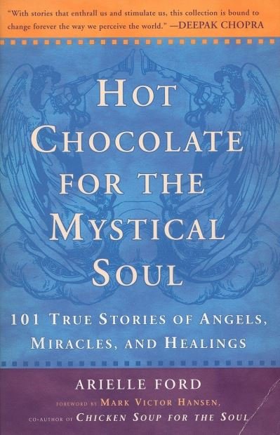 Cover for Arielle Ford · Hot Chocolate for the Mystical Soul (Bog) (1998)