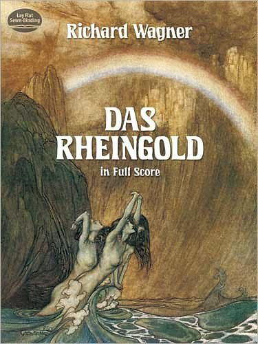 Cover for Opera and Choral Scores · Das Rheingold in Full Score (Dover Music Scores) (Paperback Book) (1985)