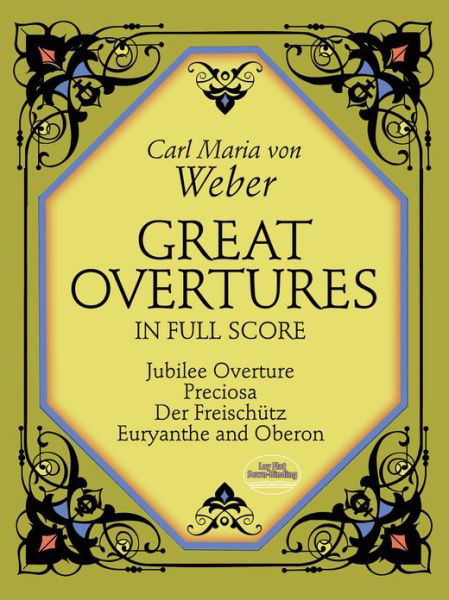 Cover for Music Scores · Great Overtures in Full Score (Dover Music Scores) (Paperback Book) (2012)