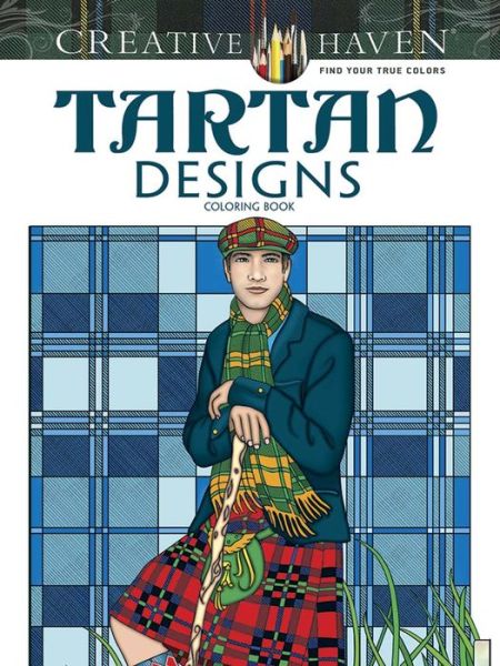 Creative Haven Tartan Designs Coloring Book - Creative Haven Coloring Books - Marty Noble - Books - Dover Publications Inc. - 9780486786254 - October 15, 2014