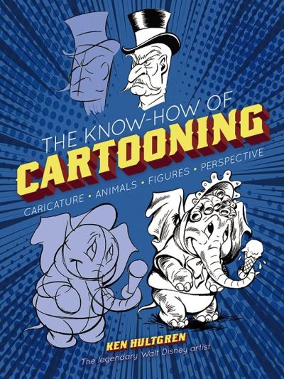 Cover for Ken Hultgren · The Know-How of Cartooning (Paperback Book) (2019)