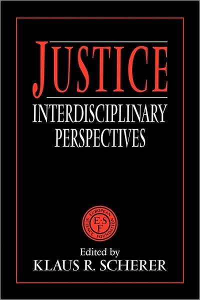 Cover for Scherer · Justice: Interdisciplinary Perspectives (Paperback Book) (2010)