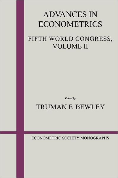 Cover for Econometric Society · Advances in Econometrics: Volume 2: Fifth World Congress - Econometric Society Monographs (Pocketbok) (1994)
