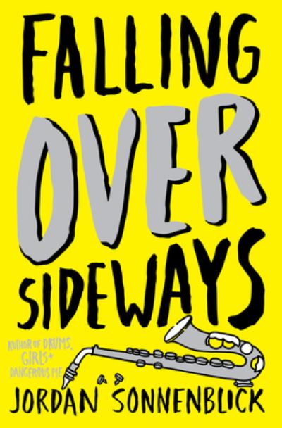 Cover for Jordan Sonnenblick · Falling over Sideways (Book) (2017)