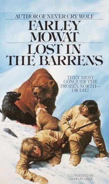 Cover for Farley Mowat · Lost in the Barrens (Bantam Starfire Book) (Paperback Book) (1985)