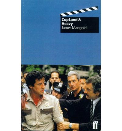 Copland & Heavy - James Mangold - Books - Faber & Faber - 9780571194254 - December 1, 1997