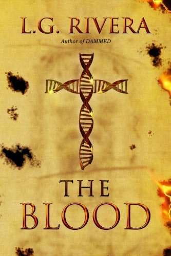 Cover for L G Rivera · The Blood (Pocketbok) (2011)