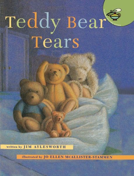 Cover for Jim Aylesworth · Teddy Bear Tears (Paperback Book) (2000)