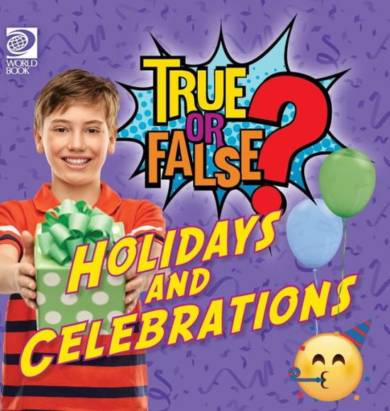 Cover for Lauren Kelliher · True or False? Holidays and Celebrations (Book) (2023)