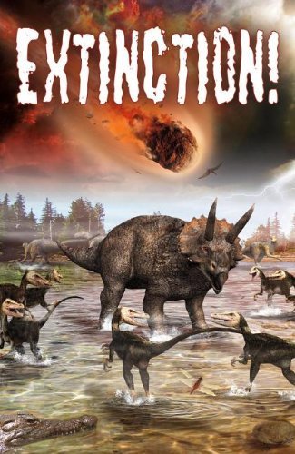 Cover for Sonya Newland · Extinction! (Crabtree Chrome) (Hardcover Book) (2012)