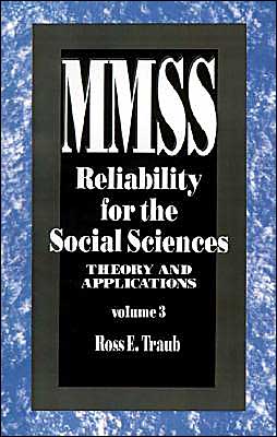 Cover for Ross  E. Traub · Reliability for the Social Sciences: Theory and Applications - Measurement Methods for the Social Science (Paperback Book) (1994)