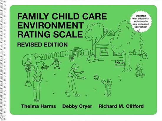 Cover for Thelma Harms · Family Child Care Environment Rating Scale FCCERS-R (Spiral Book) [Revised edition] (2007)