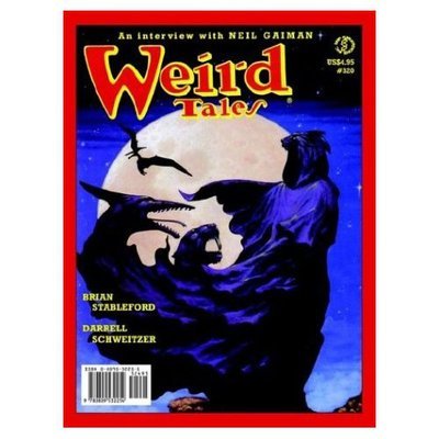 Cover for Darrell Schweitzer · Weird Tales 317-320 (Fall 1999-summer 2000) (Pocketbok) (2000)