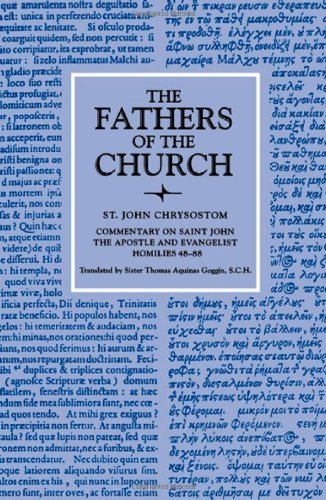 Cover for John Chrysostom · Commentary on Saint John the Apostle and Evangelist: Homilies 48-88, Vol. 41 - Fathers of the Church Series (Pocketbok) (1959)